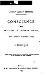 Cover of: Conscience: With Preludes on Current Events, and a Copious Analytical Index