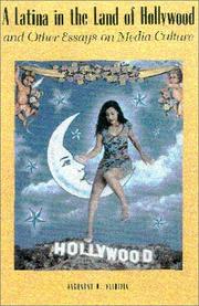 Cover of: A Latina in the Land of Hollywood and Other Essays on Media Culture