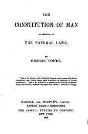 Cover of: The Constitution of Man: In Relation to the Natural Laws