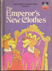 Cover of: Walt Disney Productions presents The emperor's new clothes.