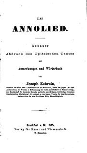 Cover of: Das Annolied: Genauer Abdruck des Opitzischen Textes mit Anmerkungen und ...