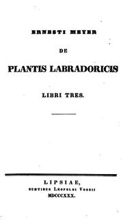 Cover of: De plantis labradoricis libri tres