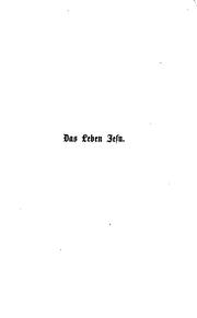 Cover of: Das Leben Jesu für das deutsche Volk bearbeitet