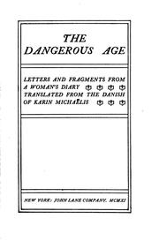 Cover of: The Dangerous Age: Letters and Fragments from a Woman's Diary