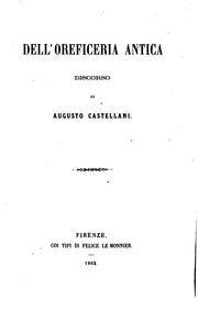 Cover of: Dell' oreficeria antica; discorso. by Augusto Castellani