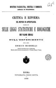 Cover of: Critica e riforma del metodo in antropologia fondate sulle leggi statistiche e biologiche dei ... by Enrico Agostino Morselli
