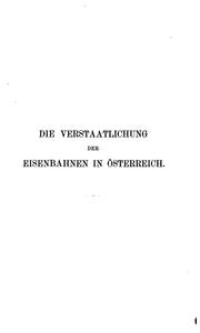 Cover of: Der Verstaatlichung der Eisenbahnen in Österreich