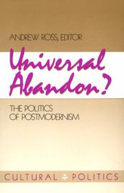 Cover of: Universal abandon?: the politics of postmodernism