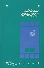 Cover of: Adrienne Kennedy in one act.