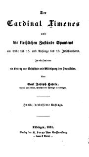 Cover of: Der Cardinal Ximenes und die kirchlichen Zustände Spaniens am Ende des 15. Und anfange des 16 ...