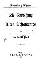 Cover of: Die Entstehung des alten Testamentes