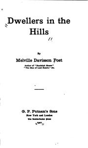 Cover of: Dwellers in the Hills by Melville Davisson Post