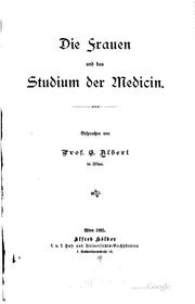 Cover of: Die Frauen und das Studium der Medicin