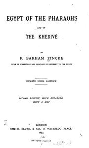 Cover of: Egypt of the Pharaohs and of the Khedivé | Foster Barham Zincke