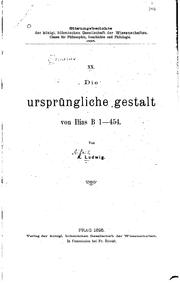 Cover of: Die ursprüngliche Gestalt von Ilias B 1-454