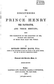 Cover of: The Discoveries of Prince Henry the Navigator, and Their Results: Being the ...