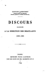 Cover of: Discours prononcés à la Direction des beaux-arts, 1888-1891 by Gustave Larroumet