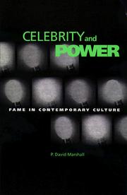 Celebrity and power by P. David Marshall