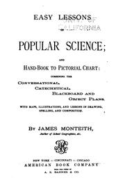 Cover of: Easy Lessons in Popular Science: And Handbook to Pictorial Chart ...
