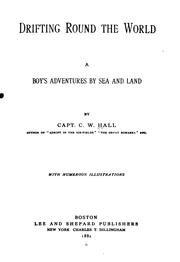 Cover of: Drifting Round the World: A Boy's Adventure by Sea and Land