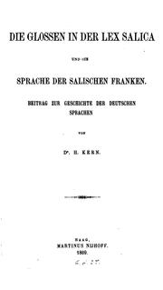 Cover of: Die Glossen in der Lex Salica und die Sprache der salischen Franken: Beitrag ...