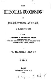 Cover of: The episcopal succession in England, Scotland and Ireland, A.D. 1400 to 1875