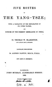 Cover of: Five months on the Yang-Tsze: with a narrative of the exploration of its upper waters and ...