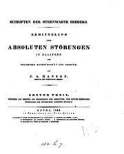 Cover of: Ermittelung der absoluten Störungen in Ellipsen von beliebiger Excentricität und Neigung. (Schr ...