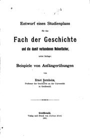 Cover of: Entwurf eines Studienplans für das Fach der Geschichte und die damit verbundenen Nebenfächer ...
