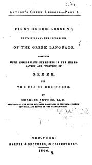 Cover of: First Greek Lessons: Containing All the Inflexions of the Greek Language. Together with ...