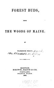 Cover of: Forest Buds, from the Woods of Maine by Elizabeth Akers Allen