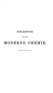 Cover of: Einleitung in Die Moderne Chemie by August Wilhelm von Hofmann