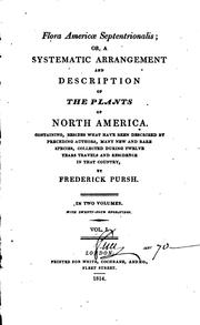 Cover of: Flora Americae Septentrionalis: Or, A Systematic Arrangement and Description of the Plants of ...