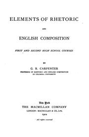 Cover of: Elements of Rhetoric and English Composition: 1st and 2nd High School Courses