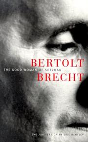 Cover of: The good woman of Setzuan by Bertolt Brecht