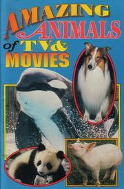 Cover of: Amazing Animals of TV & Movies