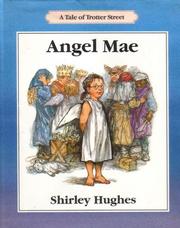 Cover of: Angel Mae: A Tale of Trotter Street