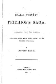 Cover of: Frithiof's Saga: Translated from the Swedish, with Notes, Index and a Short Abstract of the ...