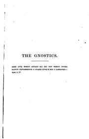 Cover of: The Gnostics and Their Remains, Ancient and Mediaeval