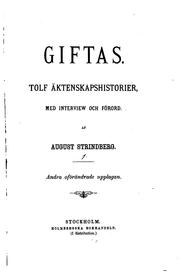 Cover of: Giftas: Tolf äktenskapshistorier by August Strindberg