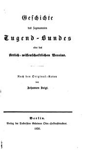 Cover of: Geschichte des sogenannten Tugend-bundes: Oder des sittlich-wissenschaftlichen Vereins