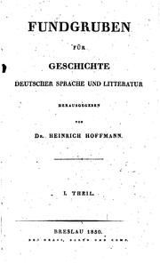 Cover of: Fundgruben für Geschichte deutscher Sprache und Litteratur