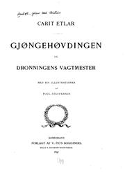 Cover of: Gjøngehøvdingen og Dronningens vagtmester med 216 illustrationer
