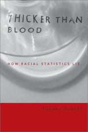 Thicker than blood : how racial statistics lie