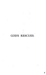 Cover of: God's Rescues, Or The Lost Sheep, the Lost Coin, and the Lost Son: Three Discourses on Luke XV.