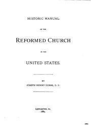 Cover of: Historic manual of the Reformed church in the United States