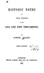 Cover of: Historic Notes on the Books of the Old and New Testaments