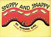 Cover of: Snippy and Snappy (Fesler-Lampert Minnesota Heritage)