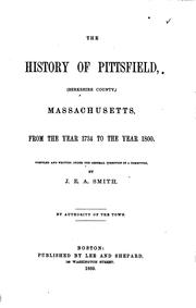 Cover of: The History of Pittsfield, (Berkshire Country) Massachusetts...