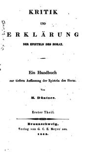 Cover of: Kritik und Erklärung der Horazischen Gedichte
